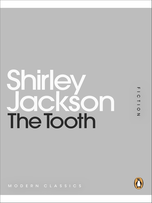 Title details for The Tooth by Shirley Jackson - Available
